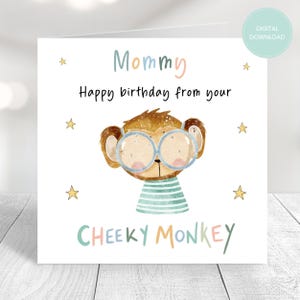 Cartão de aniversário para mamãe, cartão para imprimir, do seu macaco atrevido, cartão de aniversário engraçado, cartão personalizado, download digital, impressão em casa