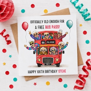 Personalised Funny 66th Birthday Card, Officially Old Enough For A Free Bus Pass, Funny 66th Birthday Card, Pensioner Birthday Card