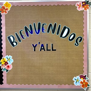 Bienvenidos Y&#39;all Bulletin Board Letters