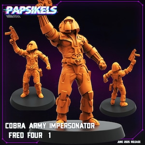May include: Orange Cobra Army Impersonator action figure, Fred Four 1, with a futuristic helmet and armor, holding a weapon. The figure is on a black base. The image includes the text "Papsikels" and "June 2025 Release."