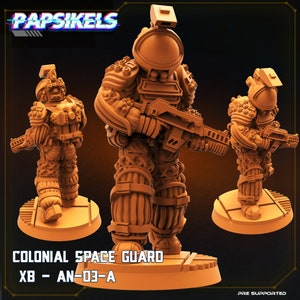 Colonial Space Guard XB-AN-D3-A | Papsikels | 3D Printed Miniature |  32mm Miniatures
