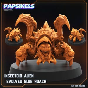 May include: A detailed, orange-brown insectoid alien figure with a menacing open mouth and spiky exterior. The figure is labeled "INSECTOID ALIEN EVOLVED SLUG ROACH" and "Papsikels". Two smaller figures are on the sides. "MAY 2025 RELEASE" is also visible.