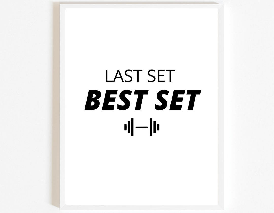 SALE!! Last Set Best Set // Motivational Gym Sign // Workout Room Sign ...