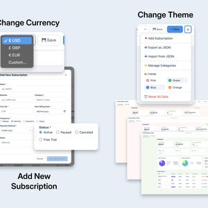 May include: A digital interface with options to change currency and theme. The "Change Currency" menu shows USD, GBP, EUR, and custom options. The "Change Theme" menu offers pink, green, blue, and orange color choices. The interface also allows adding new subscriptions.