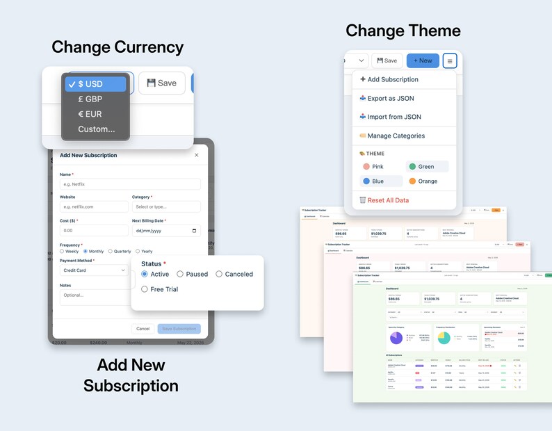 May include: A digital interface with options to change currency and theme. The "Change Currency" menu shows USD, GBP, EUR, and custom options. The "Change Theme" menu offers pink, green, blue, and orange color choices. The interface also allows adding new subscriptions.