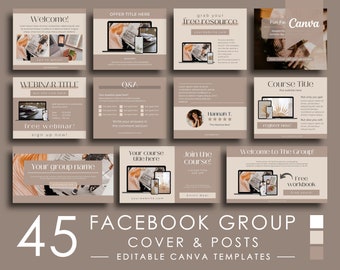 Può includere: Una raccolta di 45 modelli Canva modificabili per le copertine e i post dei gruppi Facebook. I modelli presentano una tavolozza di colori neutri di marrone e beige con immagini di laptop, telefoni e sovrapposizioni di testo. Il testo include frasi come "Benvenuto!" "Webinar gratuito!" "Iscriviti al corso!" e "Quaderno di lavoro gratuito!"