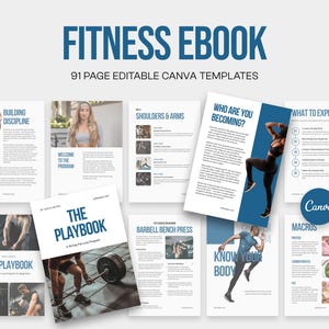 Könnte beinhalten: Ein Fitness-E-Book mit dem Titel "Fitness Ebook" und dem Text "91 Page Editable Canva Templates" in blauer Schrift. Die Seiten des E-Books zeigen Bilder von Menschen beim Training und Texte über Fitness, darunter "The Playbook" und "Macros".