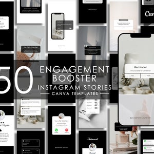 May include: A set of 50 black and white Instagram story templates for engagement boosting. The templates feature a variety of designs, including text boxes, buttons, and images. The text "ENGAGEMENT BOOSTER" and "INSTAGRAM STORIES" is displayed in bold white text on a black background.