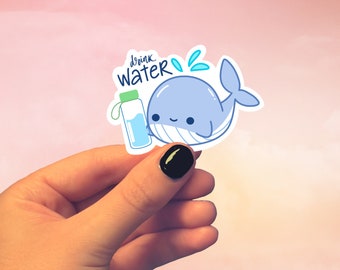 Drink Water Cute Whale Sticker, Water Bottle Sticker, Animal Stickers, Hydration Stickers, Drink Your Water, Stickers, Sticker Pack