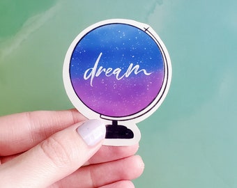 Dream Vinyl Sticker, Hope Sticker, Galaxy Sticker, Earth Sticker, Star Sticker, Sticker for Macbook, Sticker for Laptop, Laptop Stickers