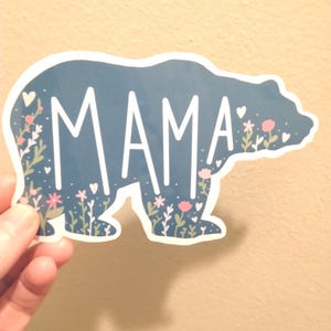 Mama Bear Waterproof Sticker, Plastic Coating, Glossy Vinyl, Gift image 4