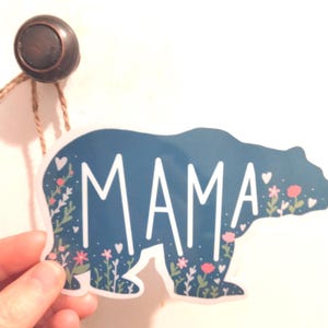 Mama Bear Waterproof Sticker, Plastic Coating, Glossy Vinyl, Gift image 6