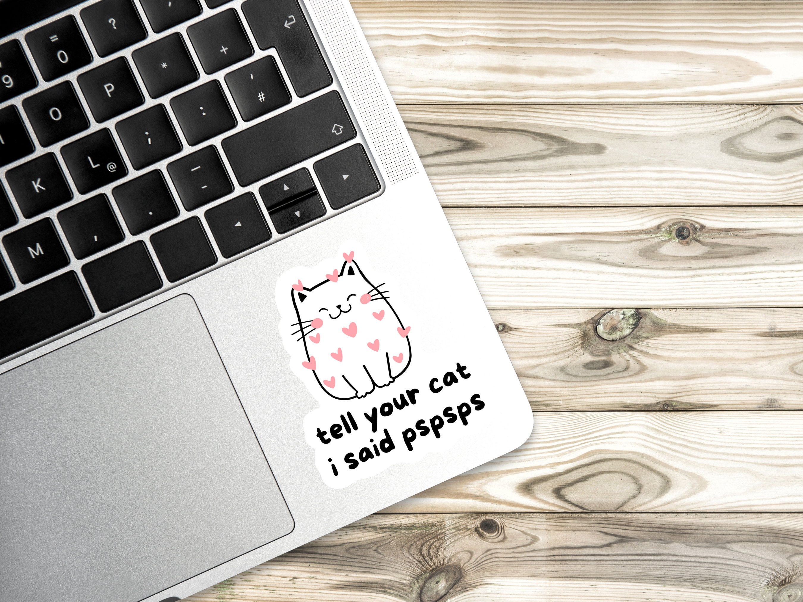 Pspsps Cat Vinyl Sticker | Funny Laptop Decal, 3