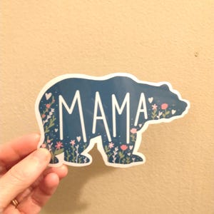 Mama Bear Waterproof Sticker, Plastic Coating, Glossy Vinyl, Gift image 2