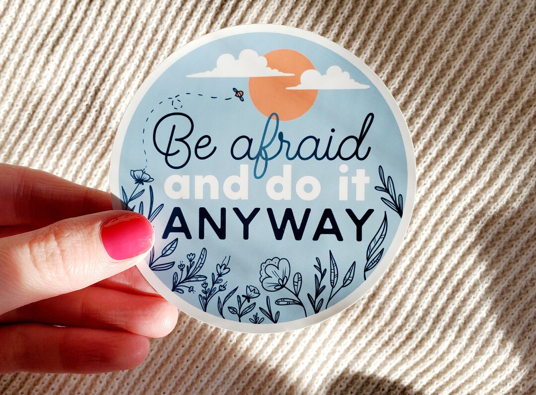 Inspirational Quote Sticker, Laptop Stickers Removable,be Afraid and Do