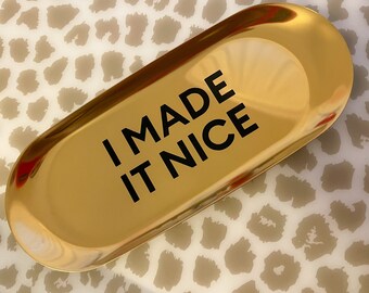 I made it nice trinket tray