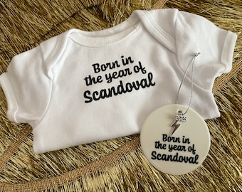 Born in the year of Scandoval baby bodysuit and ornament set