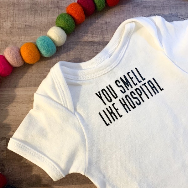 You Smell Like Hospital Etsy