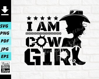 Cowgirl mom gift idea I Am Cowgirl Svg,Cow girl clipart svg cut file Cowgirl Mother/'s day shirt svg Cowgirl shirt Svg