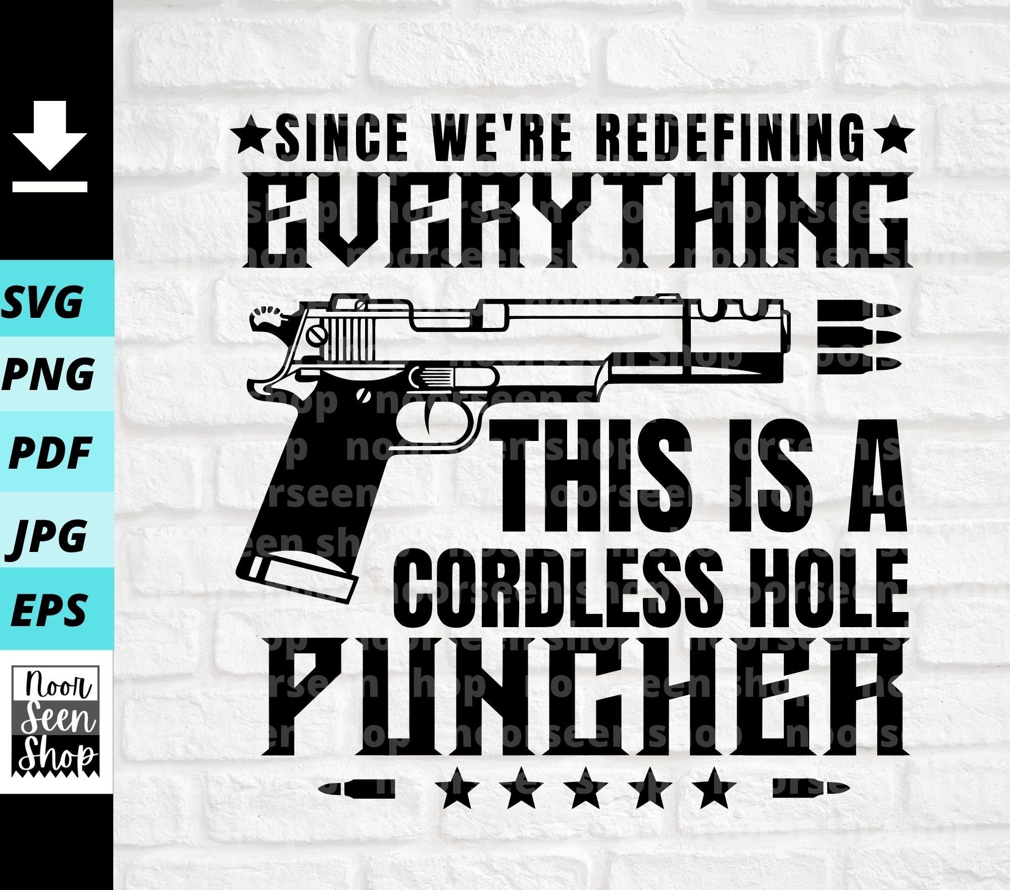 Since We're Redefining Everything This is A Cordless Hole Puncher Svg