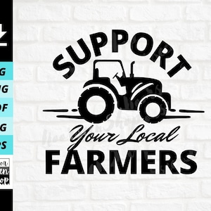 Support Your Local Farmers svg, farmhouse svg, Farming svg, farm sign svg farm wood sign, Digital file download, Sticker Cut File For Cricut