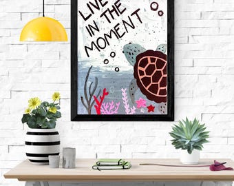 Live in the Moment Wandkunst - Digitaler Download