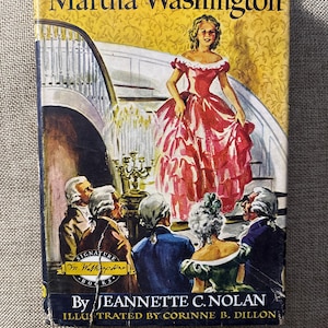 The Story of Martha Washington by Jeannette C. Nolan