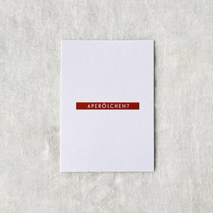 Karte A6 - Aperölchen ? - Aperol - LIAWÉ