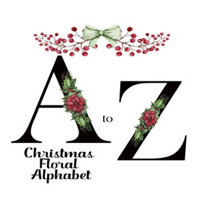 Floral Alphabet/Christmas Alphabet/Christmas Floral Alphabet/Digital Floral Clipart/Floral Alphabet Clipart/Christmas Clipart/Digital Xmas