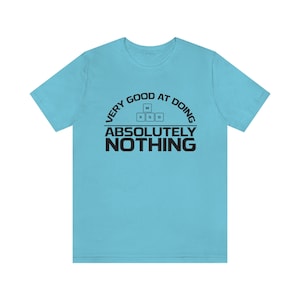 Gamer - Very good at doing absolutely nothing - WASD - Unisex Jersey Short Sleeve Tee
