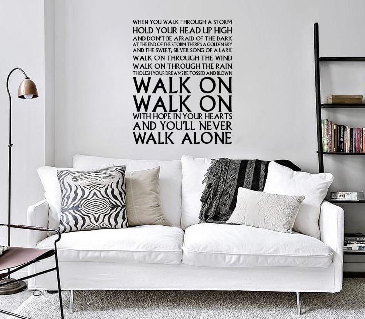 You Ll Never Walk Alone Wall Decal Liverpool Decal Etsy