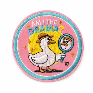 Am I The Drama Patch, Cute Goose Iron On Patch, Funny Meme Patch, Pink Aesthetic Embroidered Patch, Jacket, Backpack, Hat Patch, Gift