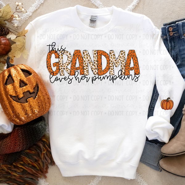 This Grandma Loves her Pumpkin(s) PNG, Fall PNG, TShirt for Fall, TShirt for Grandma, PNG for Sublimation, png for dtf