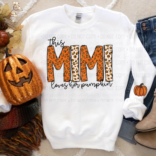 This Mimi Loves her Pumpkin(s) PNG, Fall PNG, TShirt for Fall, TShirt for Mimi, PNG for Sublimation, png for direct to film, png for dtf