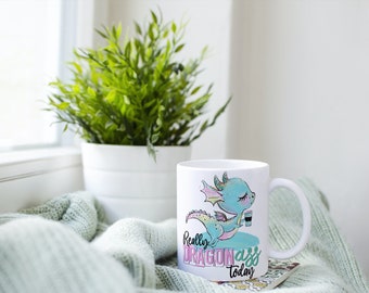 Really Dragon Ass Today -Dragon Mug - 12oz Mug