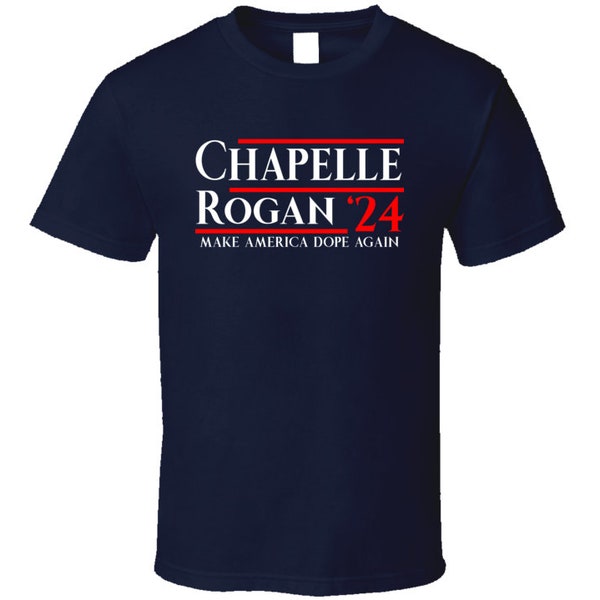 Chapelle Rogan For President T Shirt