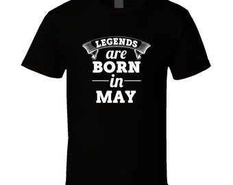 Les légendes naissent en mai T-shirt