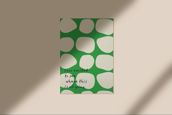 abstract quote Poster | boho form print | abstraktes poster grün A4 A3