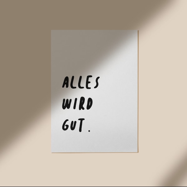 alles wird gut Poster | self love print | spruch poster A4 A3