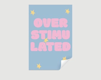 5 Overstimulated Stickers, ADHD Stickers, Sticker Set