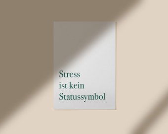 Stress is not a status symbol poster | Self-love print | Quote poster A4 A3