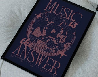 La musique est la réponse | boule disco | Musique house | Affiche de musique | Art mural | Génial | Groovy | Gras | Typographique | DJ | Décoration murale |