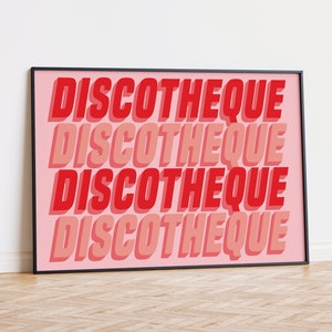 Discotheque | Disco Print | Music Poster | Wall Art | A5 A4 A3 | Retro Inspired Music Print | Disco | Bold | Typographic | Lyrics | Quote