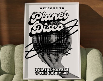 Planet Disco | Retro | Disco Print | Music Poster | Wall Art | A5 A4 A3 | Bold | Typographic | Disco Ball | Black and White