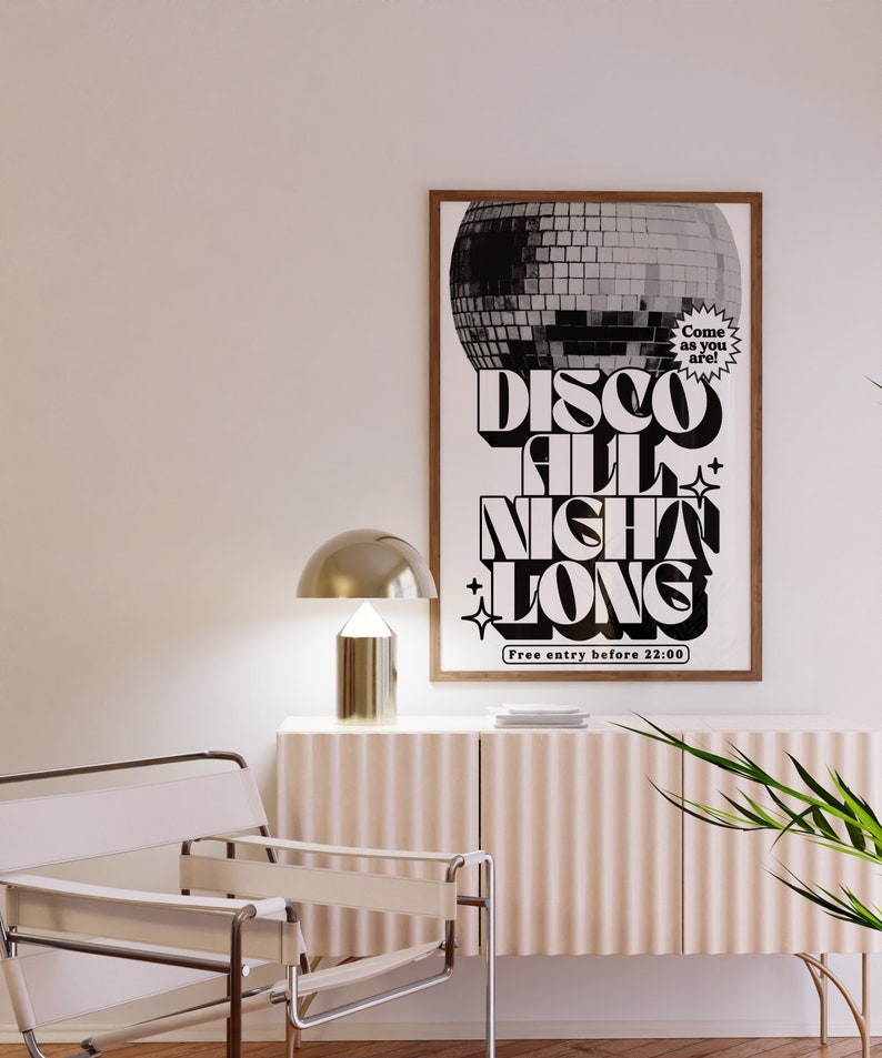 Disco All Night Long Retro Disco Print Music Poster Wall Art A5 A4 A3 Bold Typographic Disco Ball Black and White image 2