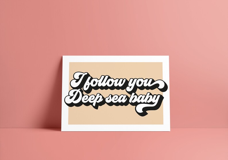 I Follow You Deep Sea Baby Print Etsy