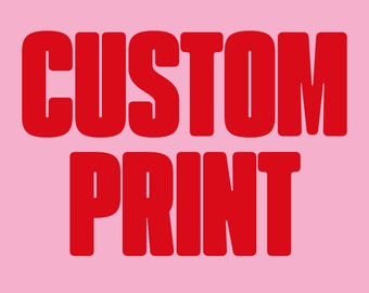 Custom Print