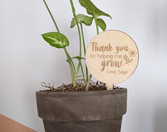 Personalized Teacher Appreciation Gift, Thank you for helping me grow plant stake