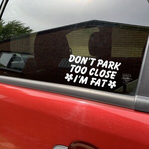 Don’t park to close