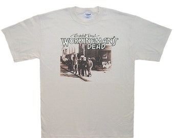 Camiseta de Grateful Dead Working's Man's Dead - Uncle John's Band - Portada del álbum de Grateful Dead en una camiseta - Casey Jones - Pigpen